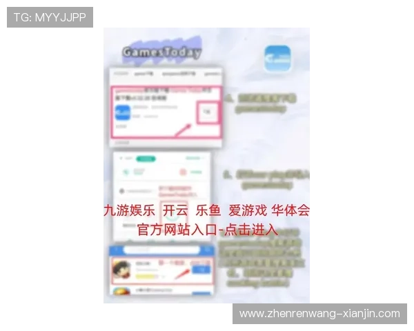 开云KY手机版APP全面介绍让你轻松掌握最新游戏资讯与玩法